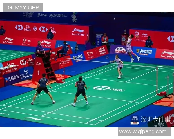 深圳羽毛球队在大师赛中的默契配合与战术分析 深圳羽毛球队在大师赛中的默契配合与战术分析